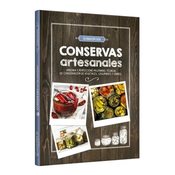 Conservas Artesanales, De Carolina Berduque. Lo Hago En Casa, Vol. 1. Editorial Grupo Clasa, Tapa Dura En Español, 2020