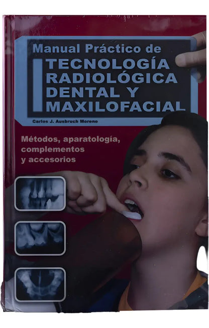 Odontología Manual Practico De Tecnología Radiología Dental
