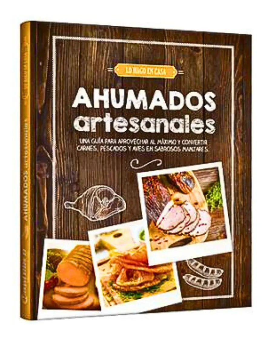 Libro De Cocina Ahumados Artesanales  Lo Hago En Casa  Clasa